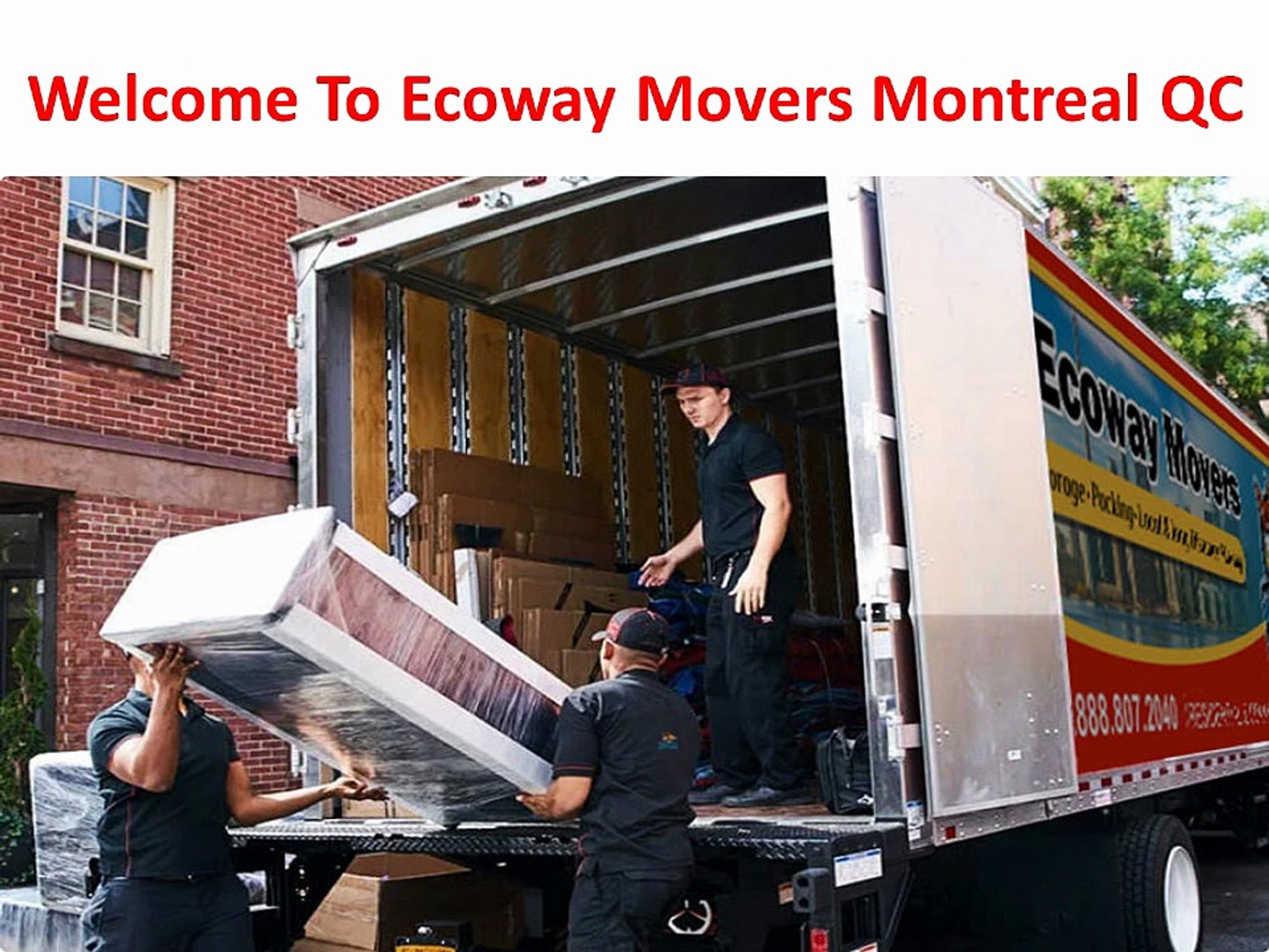 Ecoway Movers : #1 Movers in Montreal, QC | 888–586–3070