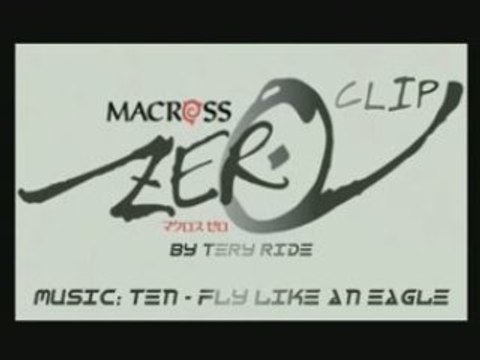 Macross Zero - Fly like an eagle