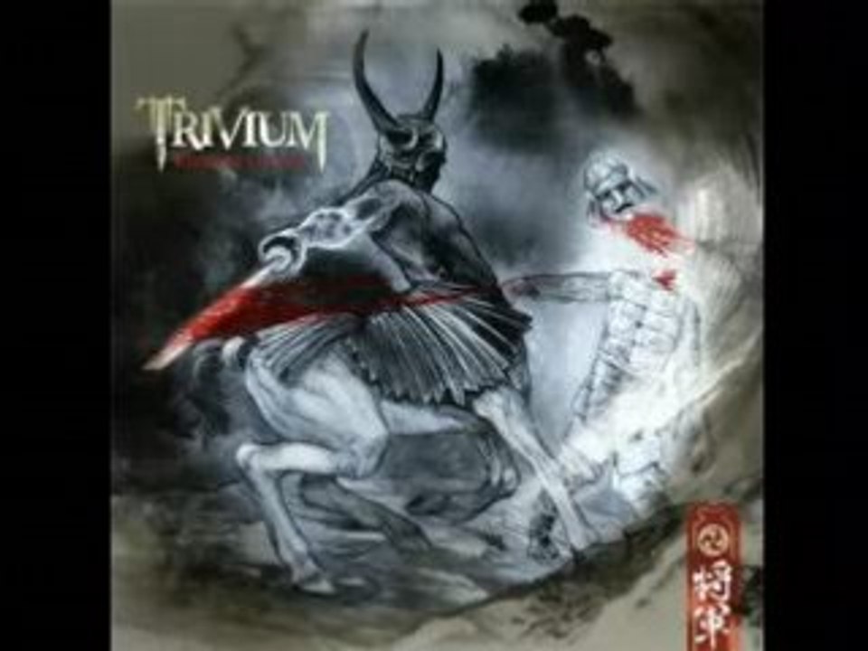 Trivium Kirisute Gomen - Shogun 将軍