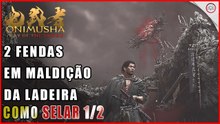 Onimusha: Way of the Sword, Como selar as 2 Fendas em Maldição da Ladeira Kiyomizu-zaka 1/2