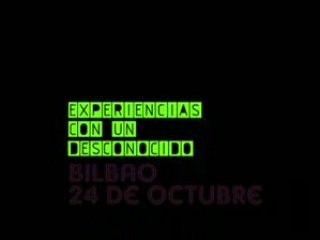 Experiencias con un desconocido