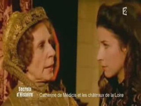 Catherine de Médicis et les chateaux de la Loire 5