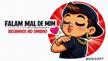 Fala mal de mim   beijinhos no ombro
