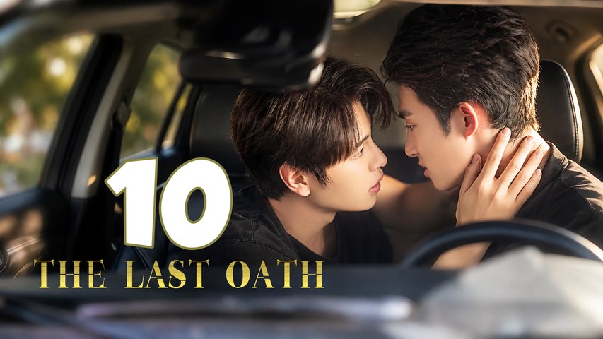 The Last Oath Episode 10 English Sub