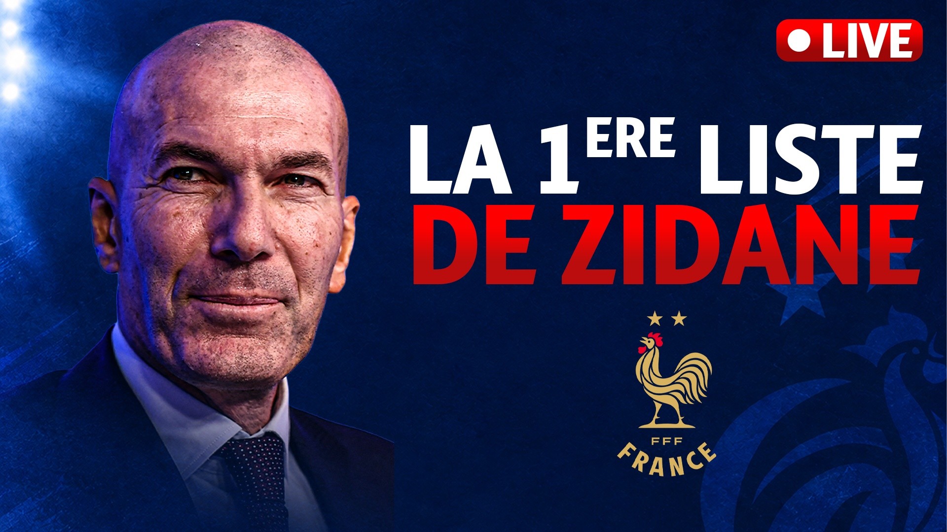 La 1ere liste de Zidane avec l'équipe de France en direct !