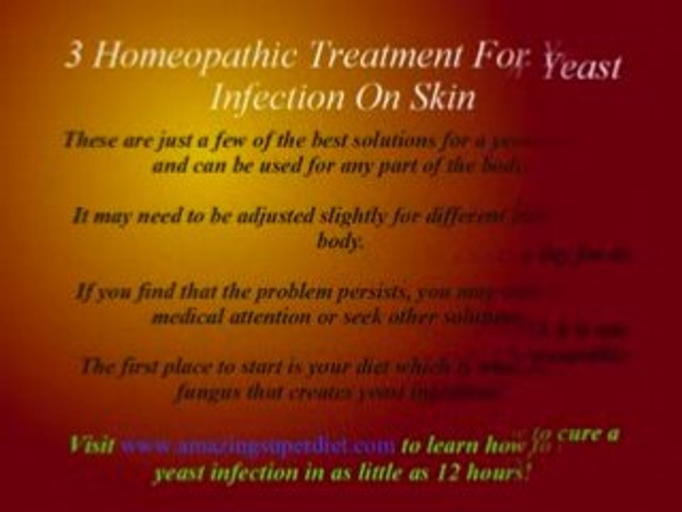 3 Homeopathic Treatment For Yeast Infection On Skin video Dailymotion