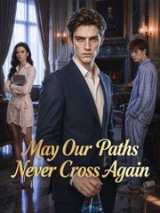 May Our Paths Never Cross Again - Full #englishsub #fullmovie ????????