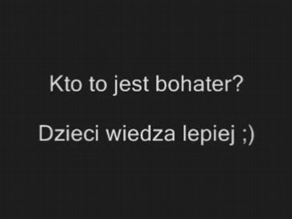 Kto to jest bohater? [www.clipmix.pl]