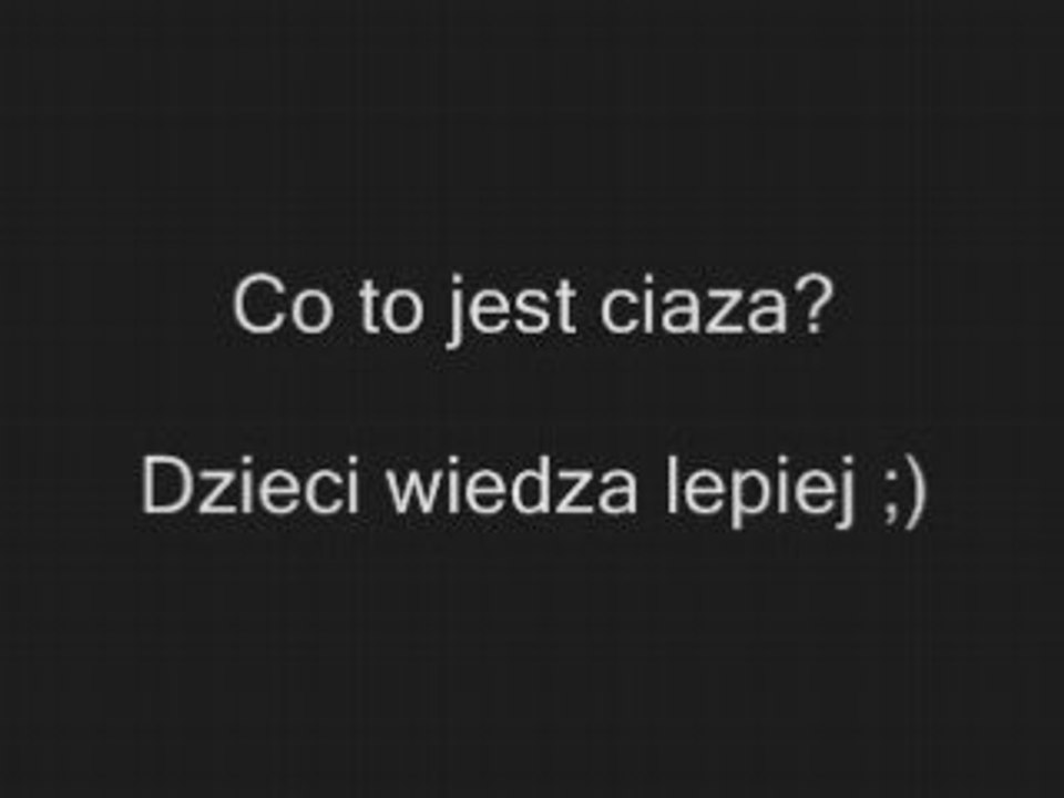 Co to jest ciaza? [www.clipmix.pl]