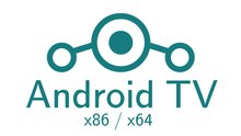 [TUT] LineageOS - AndroidTV für x86 / x64 CPUs [4K | DE]