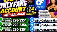 Best Service Of All Time to Buy Onlyfans Account With Balance