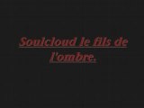 soulcloud fils de l'ombre (wow)
