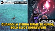 Cuando la tierra se hunde, solo ellos logran sobrevivir | 63-83