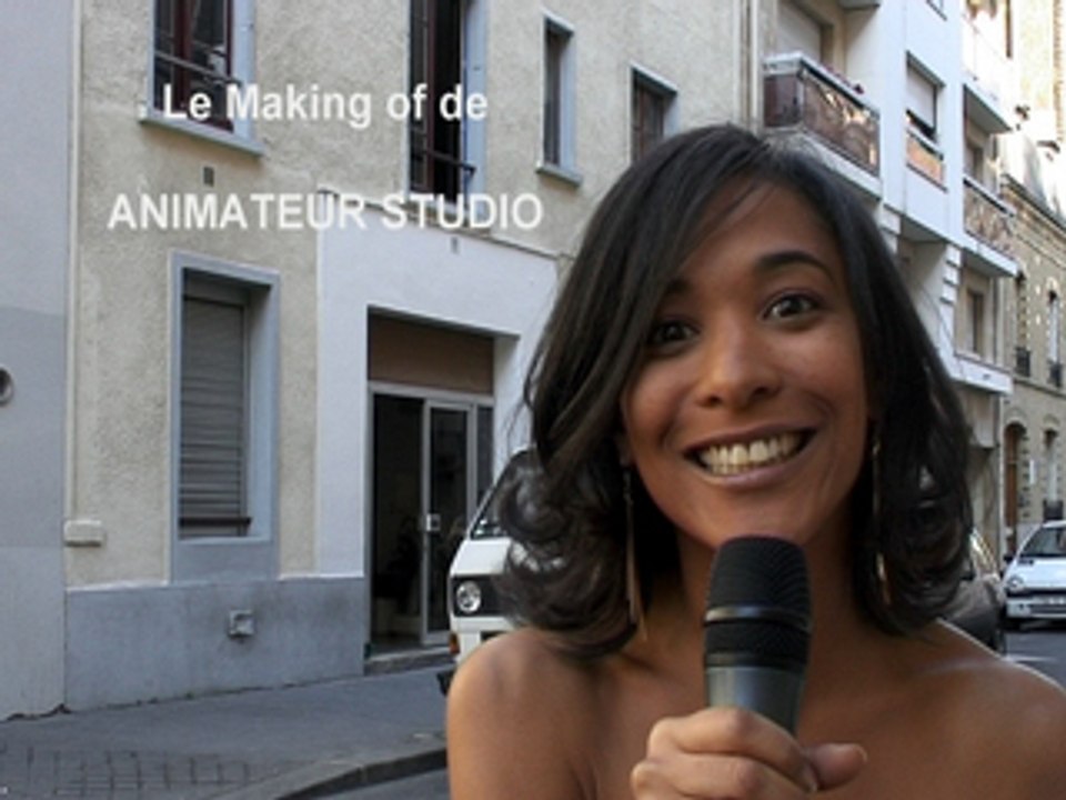 Making of "Animateur Studio"