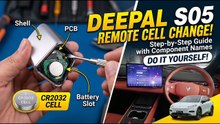 Deepal S05 Remote Battery Change & Parts Guide