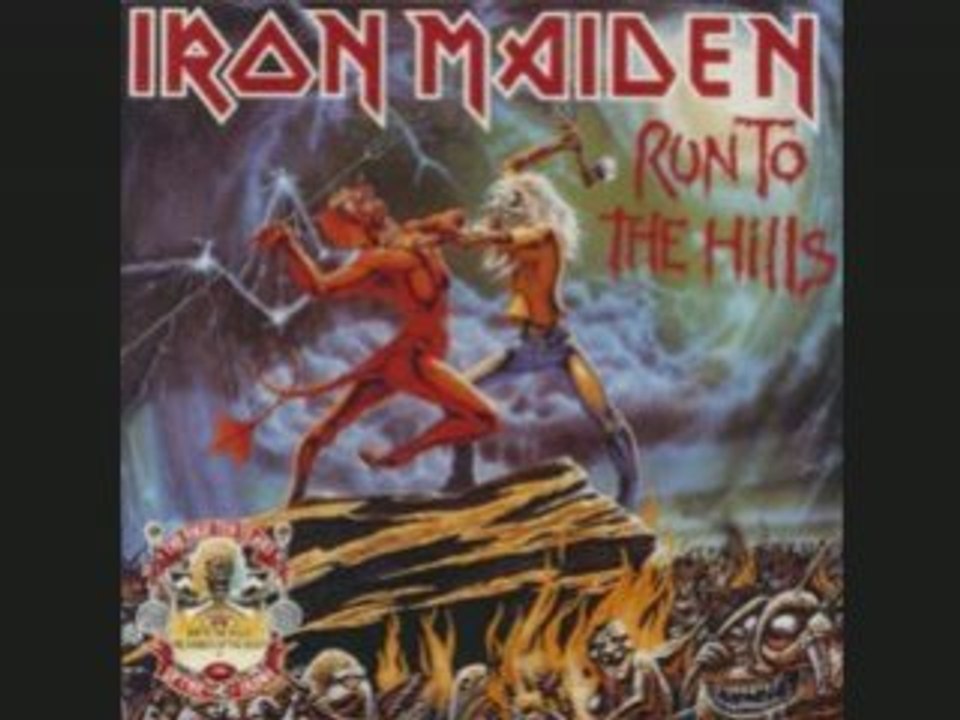 Iron maiden run to the hills
