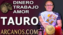 ♉ TAURO: Dinero, Trabajo y Amor, del 13 al 19 de septiembre de 2026 (Stuart de ARCANOS.COM)
