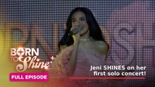 Born To Shine: Jeni SHINES on her first solo concert! (Full Episode 154) September 21, 2026
