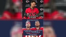 Kelce is still doing it! - Patrick Mahomes