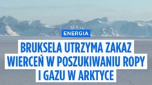 Bruksela utrzyma zakaz wierceń ropy i gazu w Arktyce mimo nacisków Norwegii