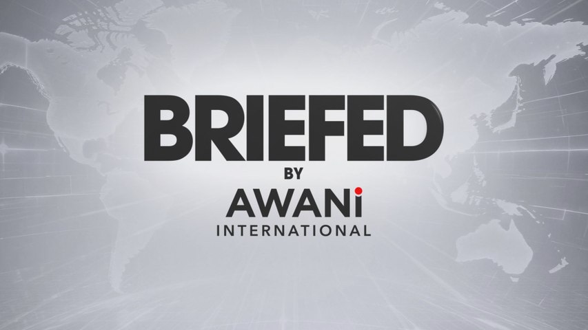 BRIEFED by AWANI International – 21 September 2026