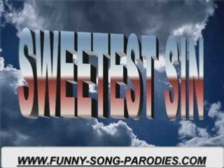 Humorous parodies Jessica Simpson Sweetest Sin