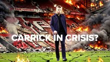 Carrick and Manchester United in crisis mode?