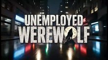 1Unemployed Werewolf | Short Drama | Funny Animated Comedy About Monsters in Modern Society | Modern Monsters, Comedy, CEO, Billionaire, Domineering CEO, CEO Romance, Romance, Love, Vampire, Vampire Romance, Supernatural Monsters in Modern Society