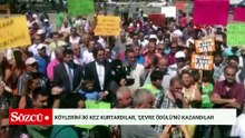 Köylerini iki kez kurtardılar, 'Çevre Ödülü'nü kazandılar