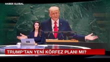Trump’ın yeni körfez planı