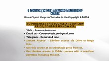 Courses4sale.com — 6 Months (52 hrs) Advanced Membership Course