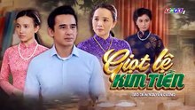Tập 4 - Giọt Lệ Kim Tiền (THVL) _ Anh Tài, Hạ Anh, Huỳnh Trường Thịnh, Phúc An, Lương Thế Thành, Huỳnh Như Đan, Hoài An, Phi Ngọc Ánh