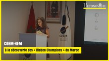 CGEM-HEM : à la découverte des « Hidden Champions » du Maroc