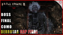 Fatal Frame II Remake, Como derrotar o Boss Final em Crimson Butterfly, Cap Final | Super-dica