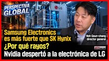 ¿Por qué Samsung le gana a SK Hynix? Por qué Nvidia volvió a poner a LG en el radar