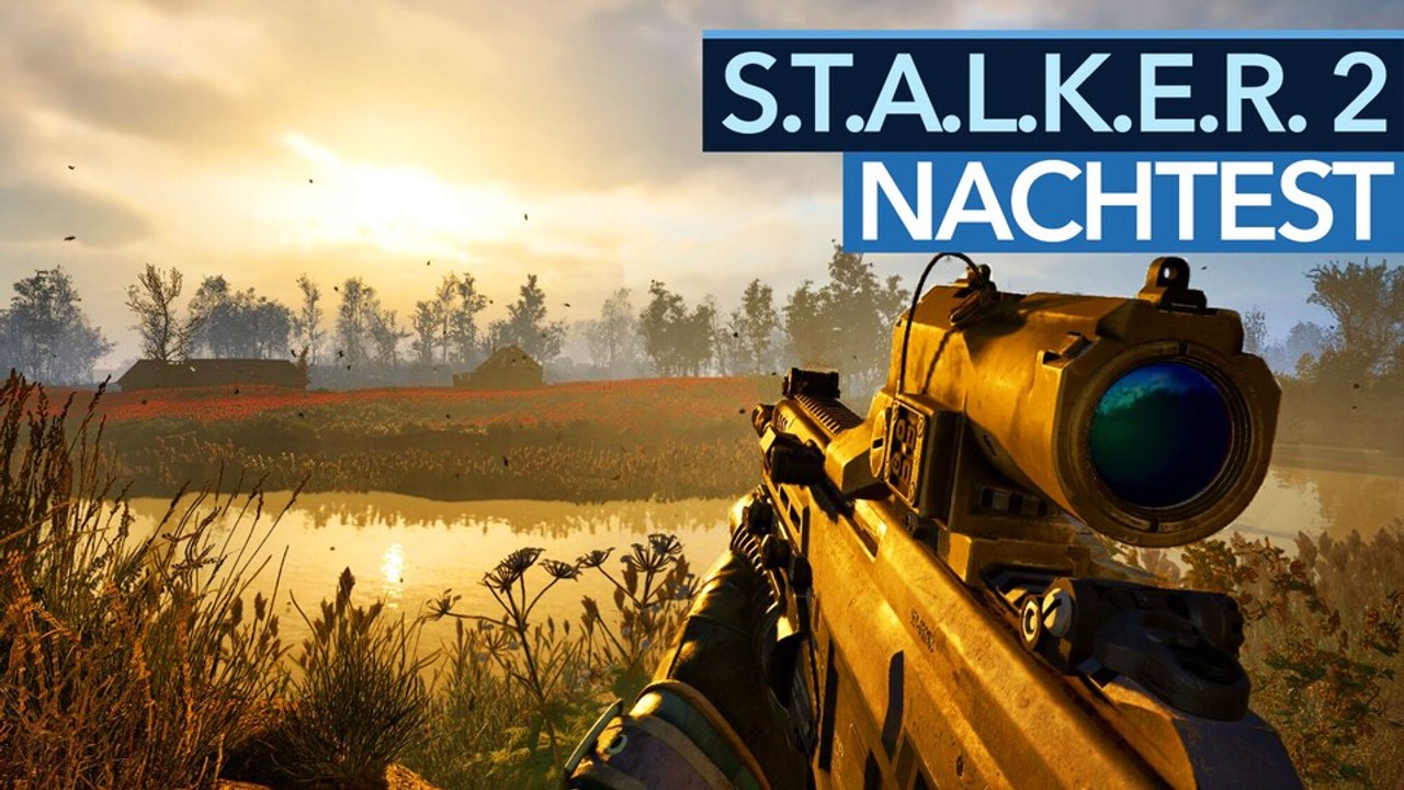 Stalker 2 im Nachtest: Meilenweit vom Release-Zustand entfernt!