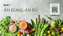 Buổi 1 - Trò chuyện bên BẾP ẤM về Ăn Chay