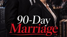 90-Day Marriage | Contract Marriage Turns Into a Corporate War