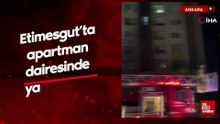 Ankara'da apartman dairesinde yangın çıktı