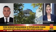 SON DAKİKA! Fon soruşturmasında 3 tutuklama daha