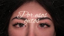 Jorge Duran C - Por Esos Ojitos (LETRA)
