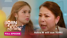 Born To Shine: Full Episode 157 (September 24, 2026)