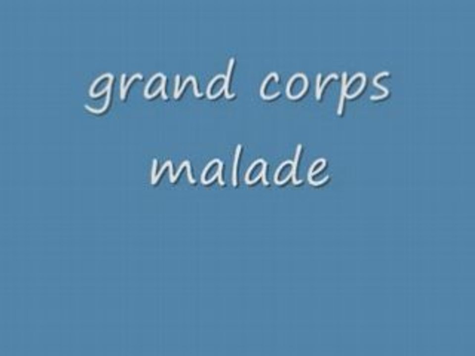 Grand corps malade