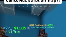 CankoMuc stirbt an Trap?!