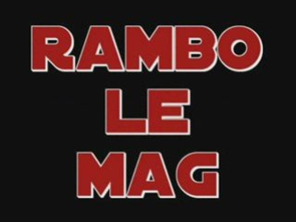 RAMBO LE MAG - Juin 2008