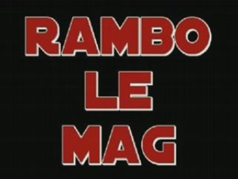 RAMBO LE MAG - Juillet.Aout 2008