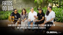 Cantores e músicos da Amazônia celebram em Belém 80 anos de Paulo André Barata