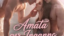 Amata per Inganno | Serie Completa | Short Drama Italiano