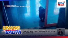 Fur baby na tila may trust issue sa glass door, kinaaaliwan online | Unang Balita