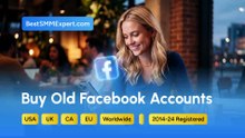 Facebook Detailed Guide: What Matters When You Buy Old Facebook Accounts